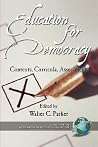Education for Democracy: Contexts, Curricula, Assessments Education for Democracy: Contexts, Curricula, Assessments