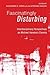 Fascinatingly Disturbing: Interdisciplinary Perspectives on Michael Haneke's Cinema