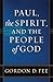 Paul, the Spirit, and the People of God by Gordon D. Fee Paul, the Spirit, and the People of God by Gordon D. Fee