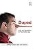 Duped: Lies and Deception in Psychotherapy