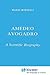 Amedeo Avogadro: A Scientific Biography (Chemists and Chemistry, 1)