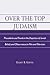 Over the Top Judaism: Precedents and Trends in the Depiction of Jewish Beliefs and Observances in Film and Television