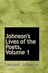 Lives of the Poets, Vol. 1 Lives of the Poets, Vol. 1