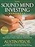 The Sound Mind Investing Handbook by Austin Pryor