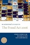 Blackstone's Guide to the Fraud Act 2006