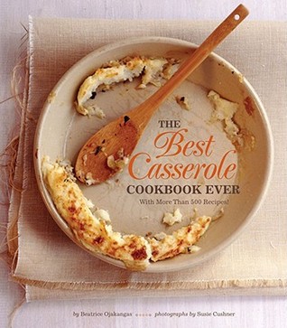 The Best Casserole Cookbook Ever (Paperback)