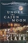 Under the Cajun Moon