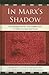 In Marx's Shadow: Knowledge...