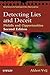 Detecting Lies and Deceit: Pitfalls and Opportunities (Wiley Series in Psychology of Crime, Policing and Law)