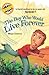 The Boy Who Would Live Forever by Moya Simons