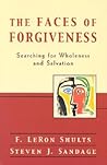 The Faces of Forgiveness: Searching for Wholeness and Salvation