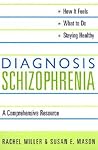 Diagnosis: Schizophrenia