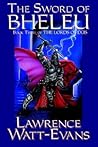 The Sword of Bheleu (The Lords of Dûs, #3)