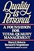 Quality Is Personal: A Foundation For Total Quality Management