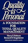 Quality Is Personal: A Foundation For Total Quality Management