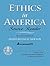 Ethics in America by Lisa H. Newton