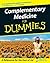 Complementary Medicine For Dummies