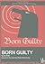 Born Guilty (Library Edition Audio CDs)