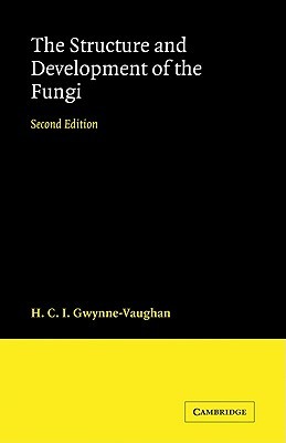 Structure and Development of Fungi (Paperback)