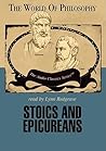 Stoics and Epicur...