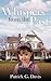 Whispers From The Past by Patrick G. Davis