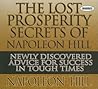 The Lost Prosperity Secrets of Napoleon Hill by Napoleon Hill