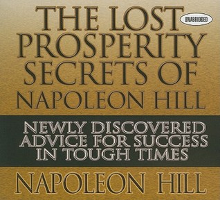 The Lost Prosperity Secrets of Napoleon Hill (Audio CD)