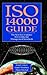 ISO 14000 Guide: The New International Environmental Management Standards