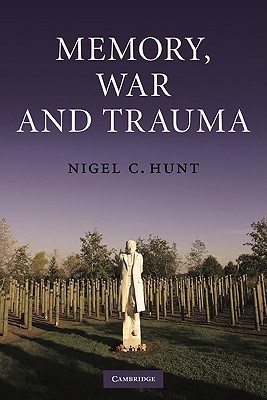 Memory, War and Trauma (Paperback)