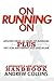 On Running On: Lessons from...