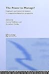 The Power to Manage?: Employers and Industrial Relations in Comparative Historical Perspective