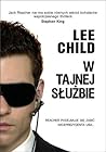 W tajnej służbie by Lee Child