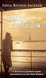 Hello, America by Livia Bitton-Jackson