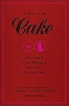 A Piece of Cake: Recipes for Female Sexual Pleasure