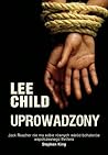 Uprowadzony by Lee Child