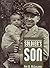 Soldier's Son (Willie Morris Book in Memoir and Biography)