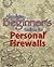 Absolute Beginner's Guide to Personal Firewalls