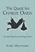 The Quest for Charlie Owen... My Infertility Journey through Poems
