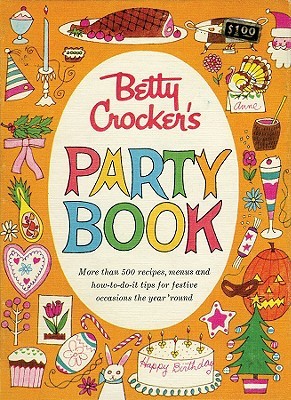 Betty Crocker Party Cookbook (Spiral-bound)