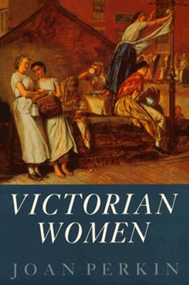 Victorian Women (Paperback)