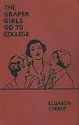 The Graper Girls Go to College