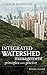 Integrated Watershed Management: Principles and Practice