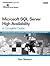 Microsoft SQL Server High Availability