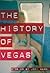 The History of Vegas: Stories