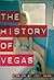 The History of Vegas