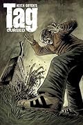 Tag Vol. 2: Cursed