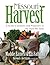 Missouri Harvest: A Guide to Growers and Producers in the Show-Me State
