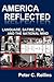 America Reflected: Language, Satire, Film, and the National Mind