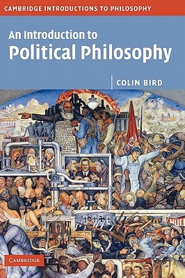 An Introduction to Political Philosophy (Cambridge Introductions to Philosophy)