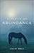 A Place of Abundance: A Novel